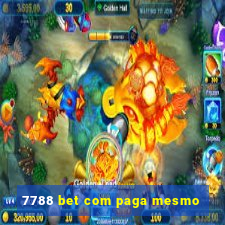 7788 bet com paga mesmo